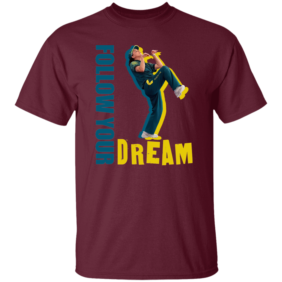 Follow Your Dream BGirl  T-Shirt - ID15082406