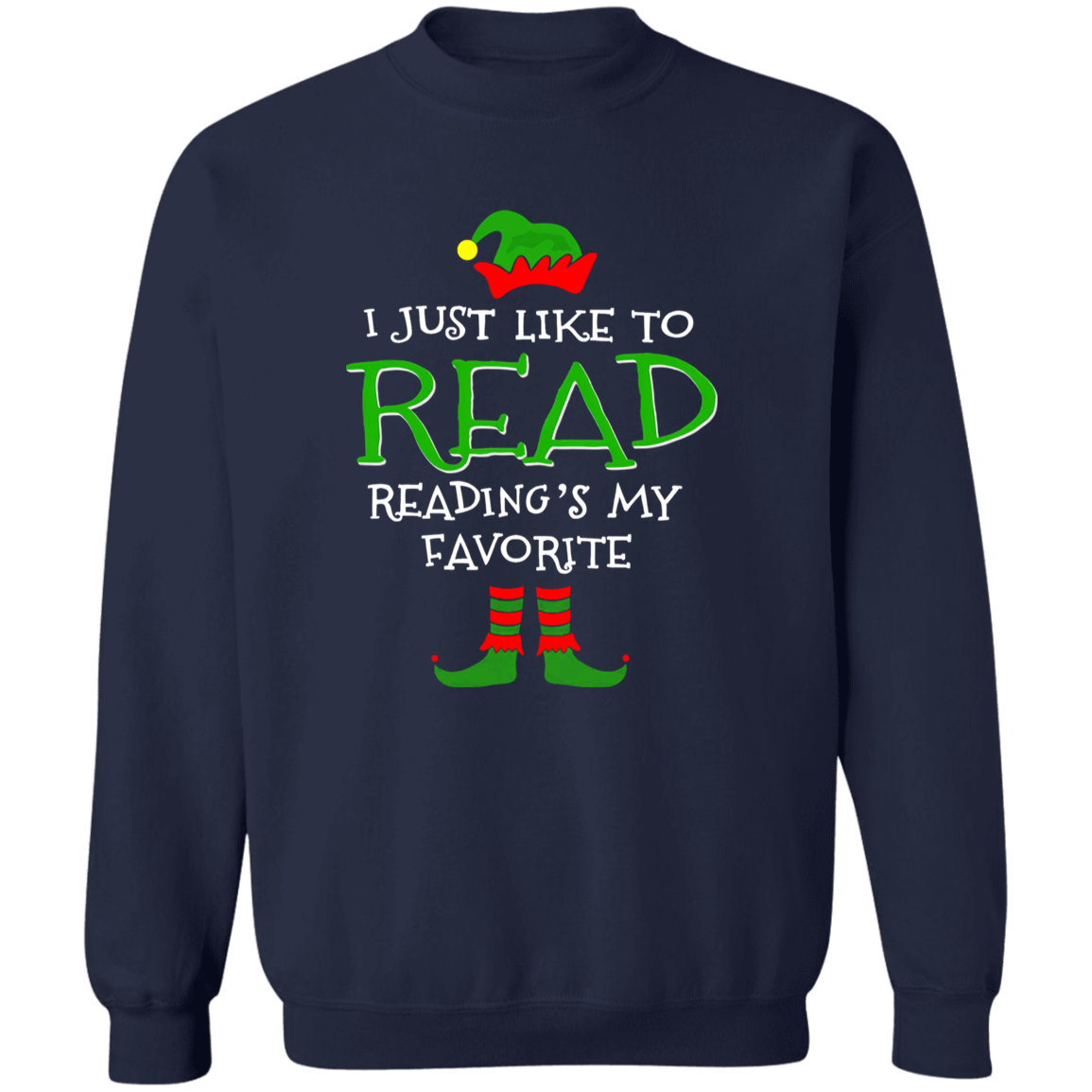 I Just Like Read Reading's My Favorite Unisex T-Shirt, Reading Shirt, Funny School Shirt, Kindergarten Teacher Shirt, Back To School Gift	G180 Gildan Crewneck Pullover Sweatshirt