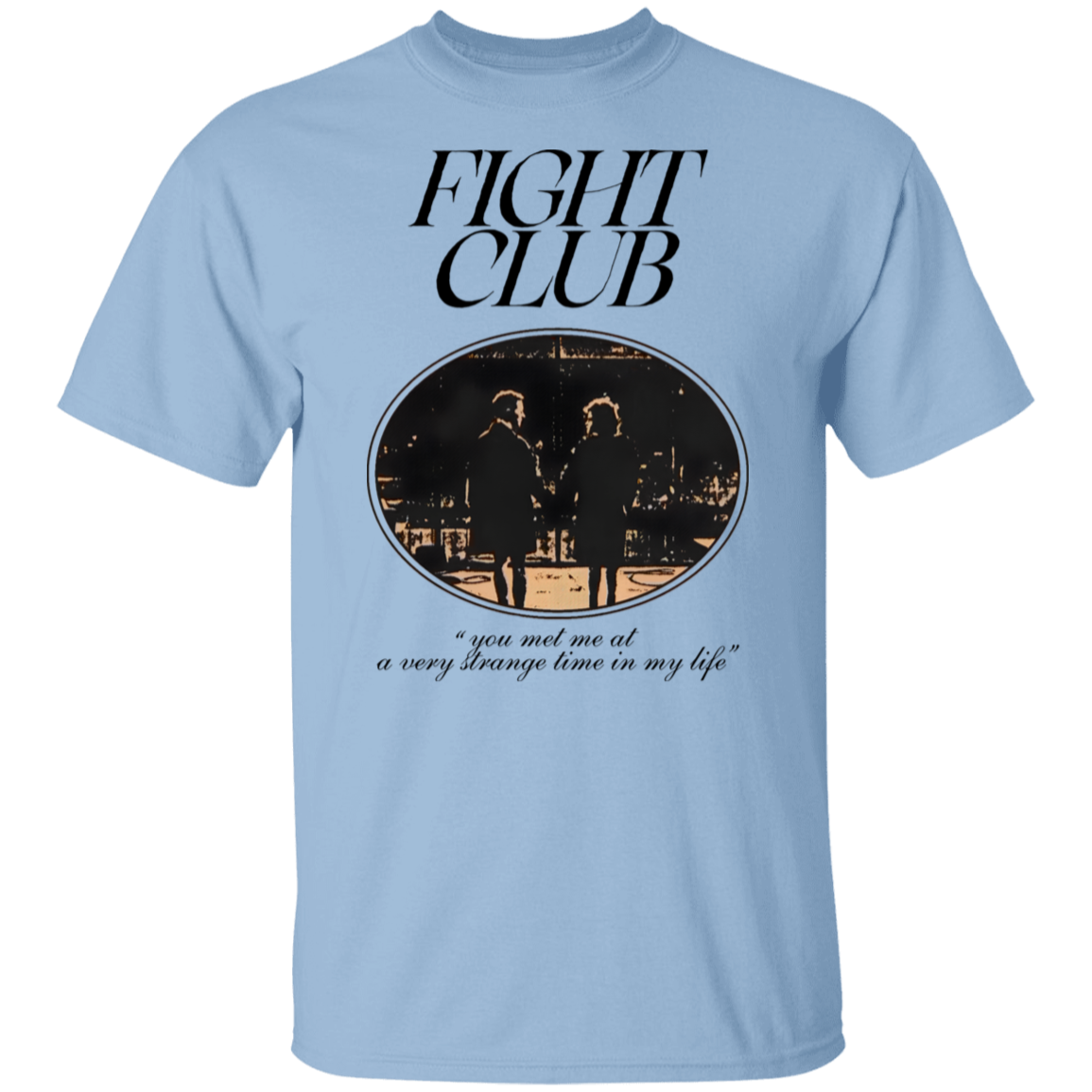 Fight Club Quote T-Shirt - ID23092407