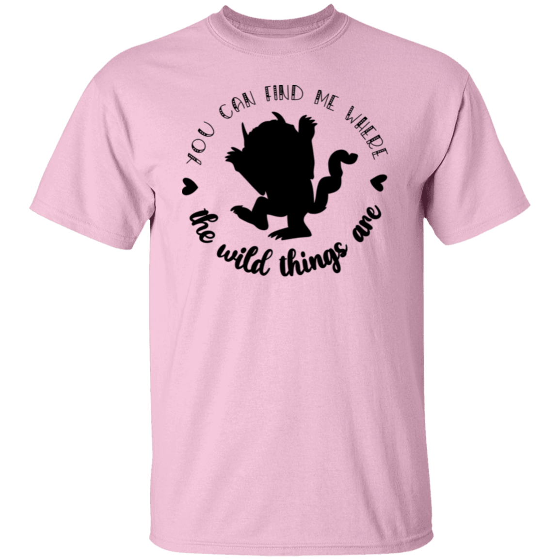You Can Find Me Where The Wild Things Are Teacher T-Shirt - lapicta