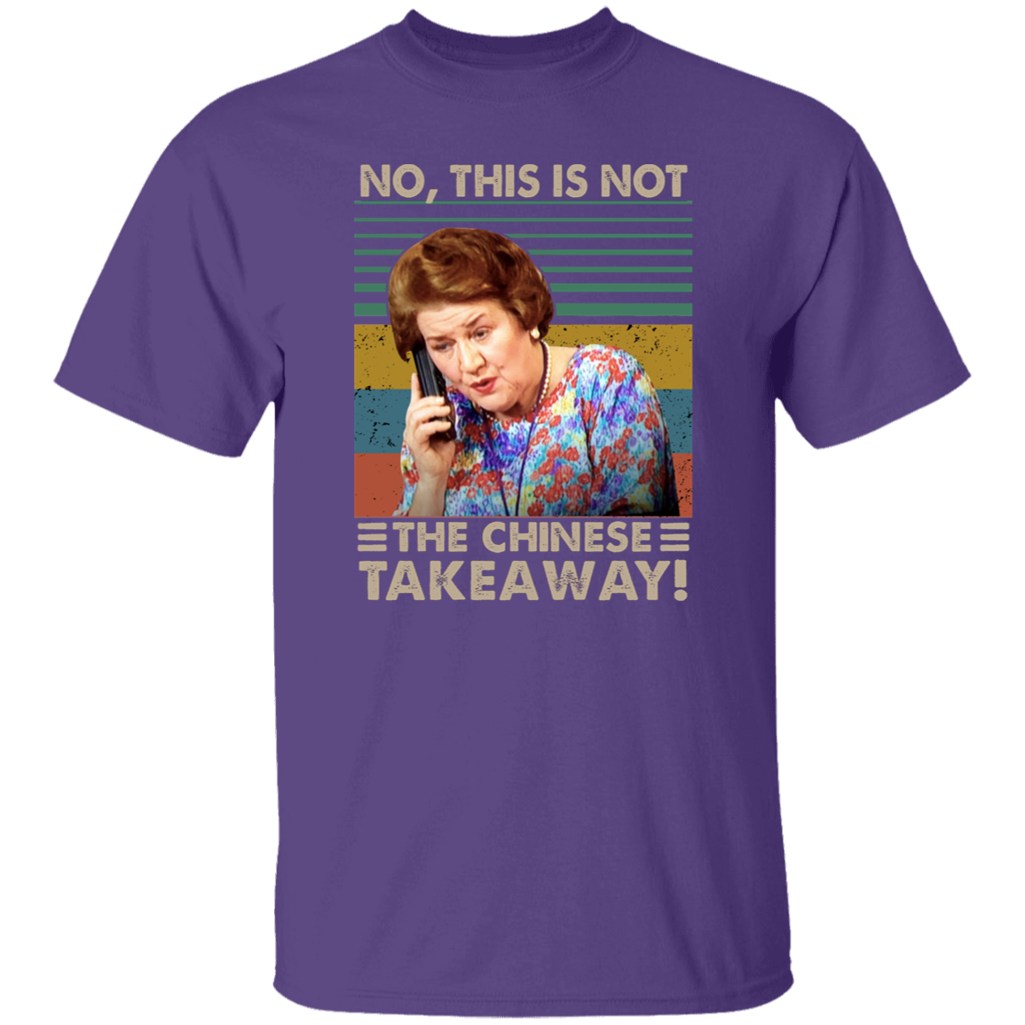 Hyacinth Bucket No This Is Not The Chinese Takeaway Funny Vintage T-Shirt - leleart