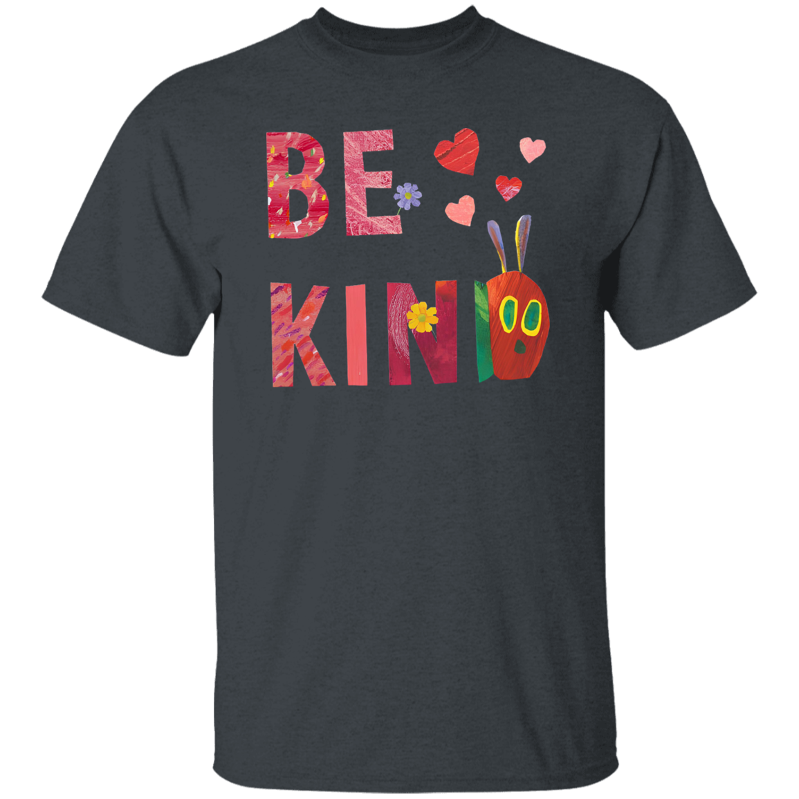 Be Kind Caterpillar Teacher T-Shirt - CDCraft