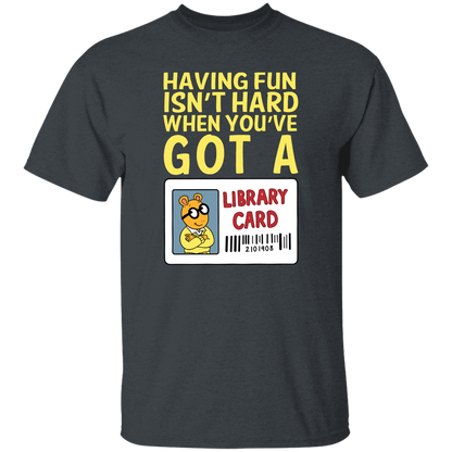 Arthur Library Card Shirt, Having Fun Isn’t Hard When You’ve Got a Library Card, Funny Reading Teacher Tee