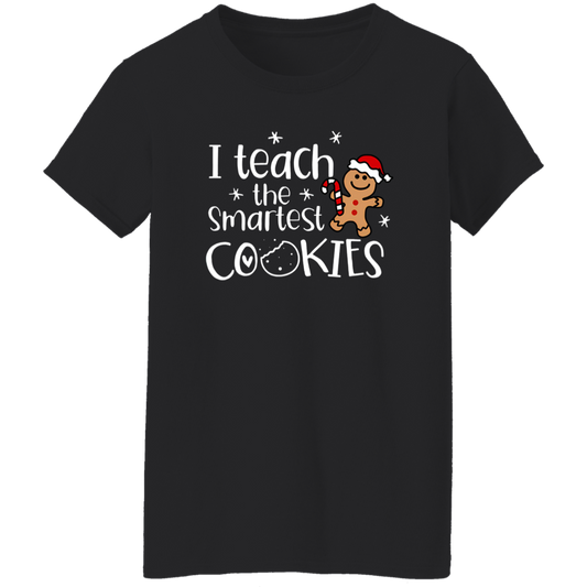 Christmas I Teach The Smartest Cookies Teacher Vintage G500L Ladies' 5.3 oz. T-Shirt - letter - WOMEN