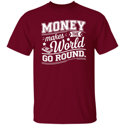 G500 5.3 oz. T-Shirt Money Makes The World Go Round Vintage T-Shirt - ID06122414