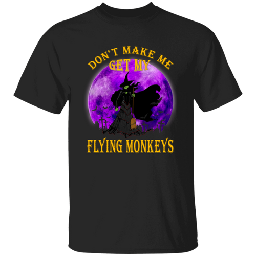 Witch Don’t Make Me Get My Flying Monkeys Vintage Unisex  T-Shirt - lucy - 95084439