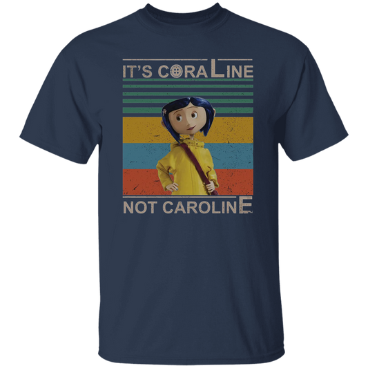 It's Coraline Not Caroline Vintage T-Shirt, Coraline Shirt, Halloween Shirt, Horror Movie Shirt, Cartoon Shirt, Animation Shirt G500 5.3 oz. T-Shirt