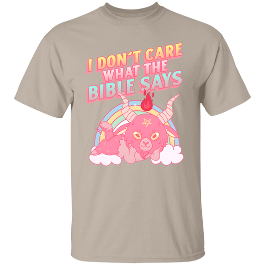 I Don't Care What The Bible Says  Unisex T-Shirt - pelyn