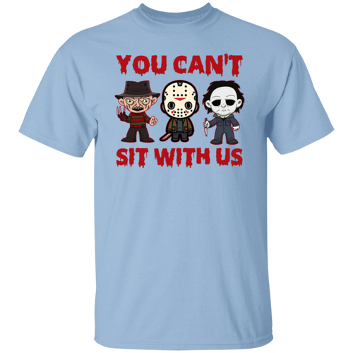 You Can’t Sit With Us Horror Movies Halloween Funny T-Shirt - leleart