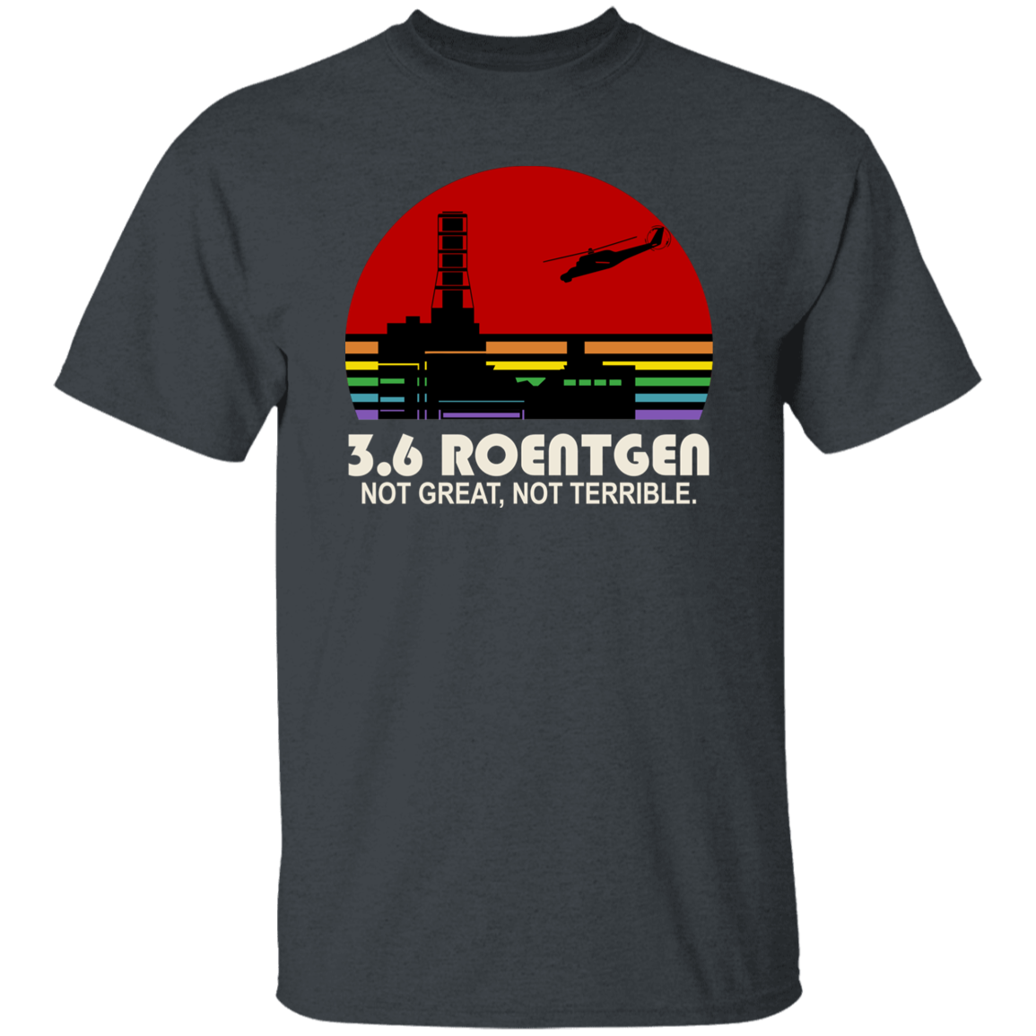 3.6 Roentgen Not Great Not Terrible Vintage T-Shirt - leleart
