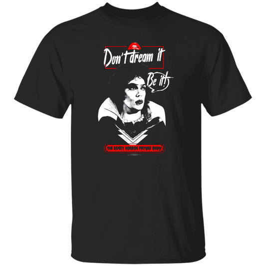 G500 5.3 oz. T-Shirt Don’t Dream It Be It The Rocky Horror Picture Show Vintage T-Shirt