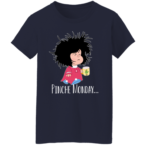 Pinche Monday Spanish Teacher Ladies' 5.3 oz. T-Shirt