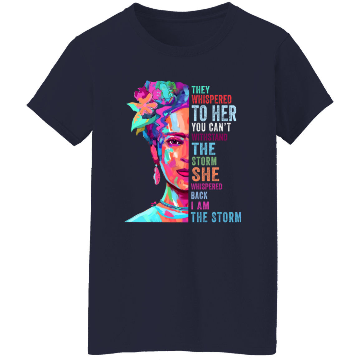 I Am The Storm T-Shirt - WOMEN