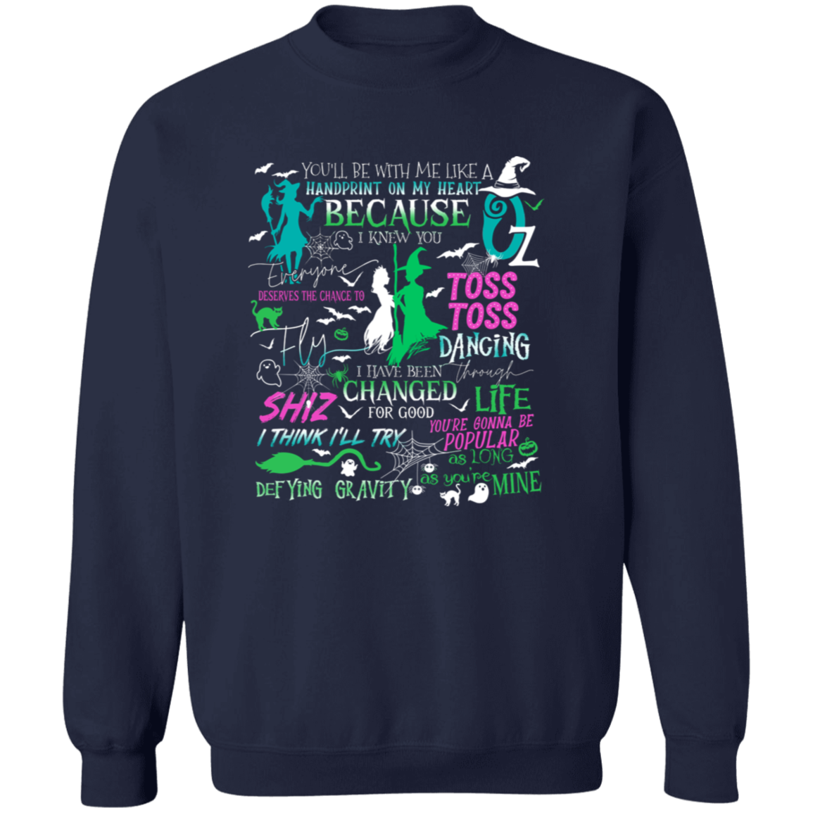 Wicked A New Musical Vintage G180 Crewneck Pullover Sweatshirt - ID26102404 - lucy