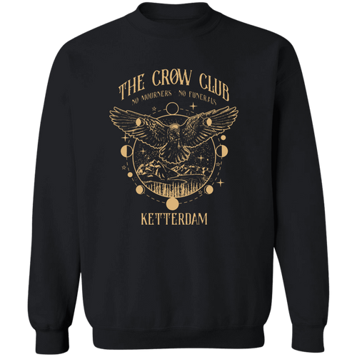The Crow Club No Mourners No Funerals Teacher Vintage G180 Gildan Crewneck Pullover Sweatshirt - letter