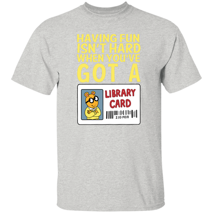 Arthur Library Card Shirt, Having Fun Isn’t Hard When You’ve Got a Library Card, Funny Reading Teacher Tee
