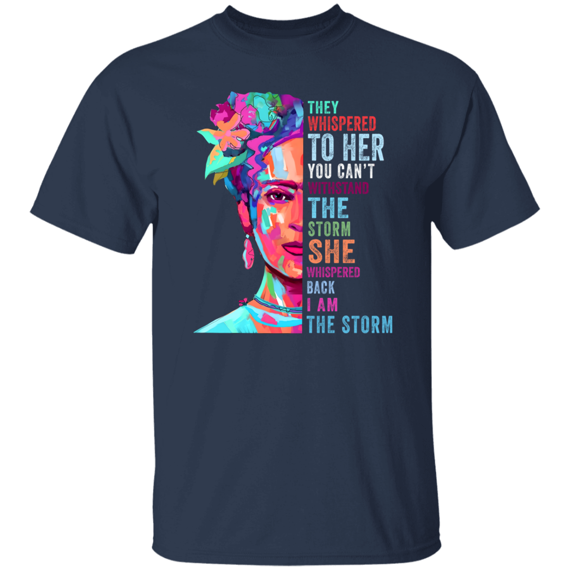 I Am The Storm  T-Shirt