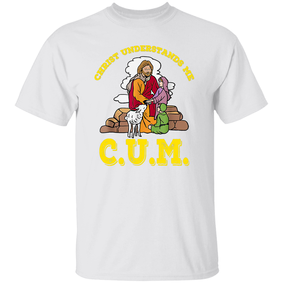 Funny Christ Understands Me Cum Unisex Vintage  T-Shirt