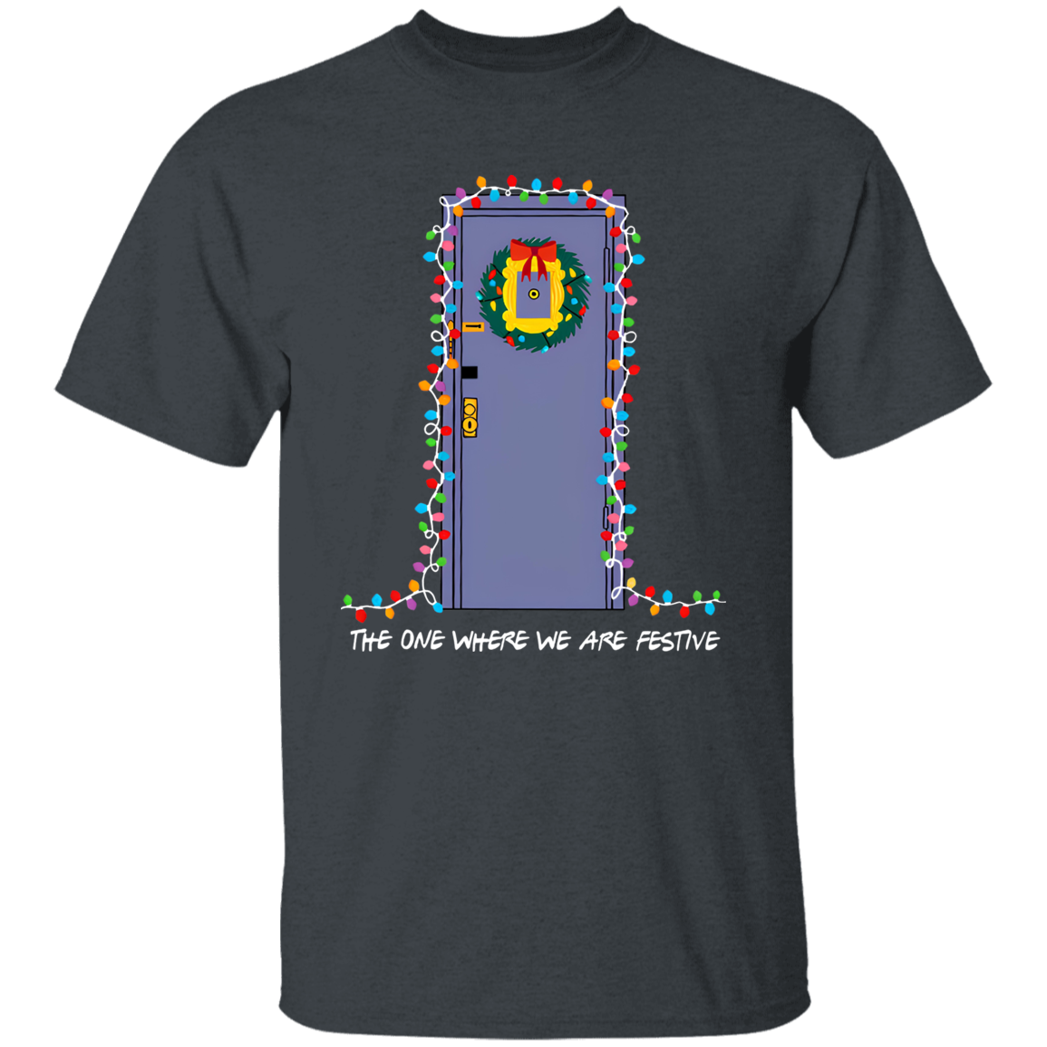 The One Where We Are Festive Teacher Vintage Unisex  T-Shirt - letter