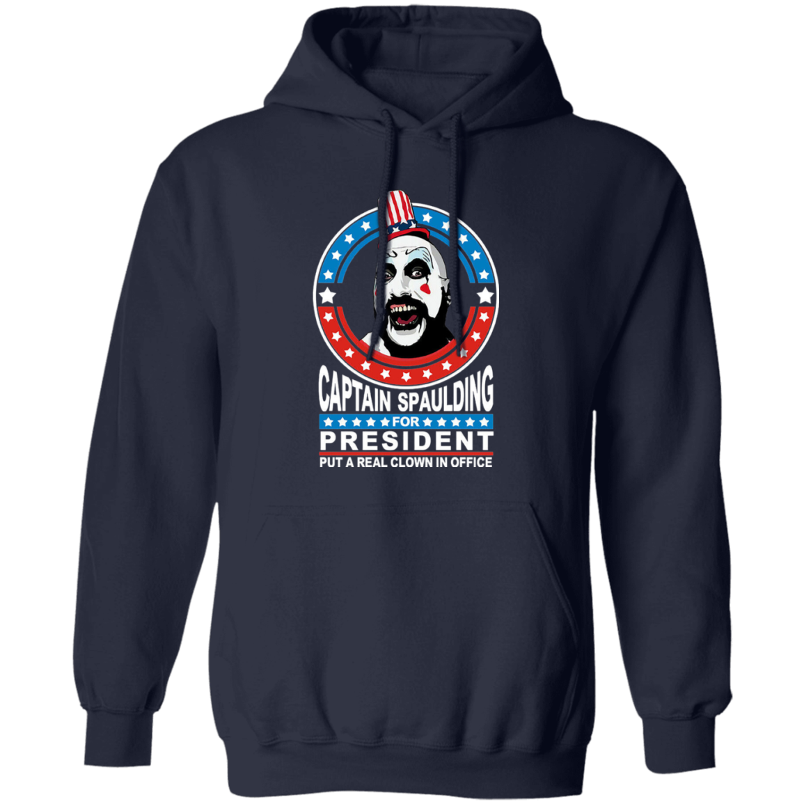 Captain Spaulding For President Put A Real Clown In Office Vintage T-Shirt,- HOODIE