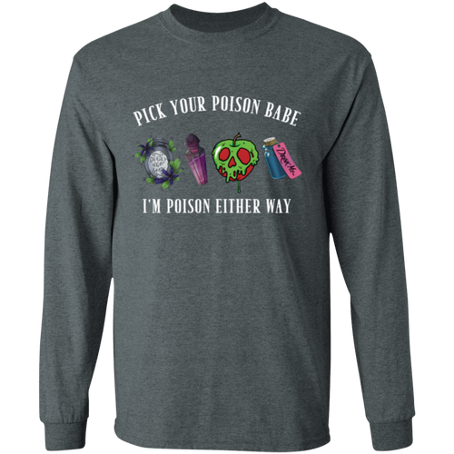 Pick Your Poison Babe Long Sleeve - ID25092401