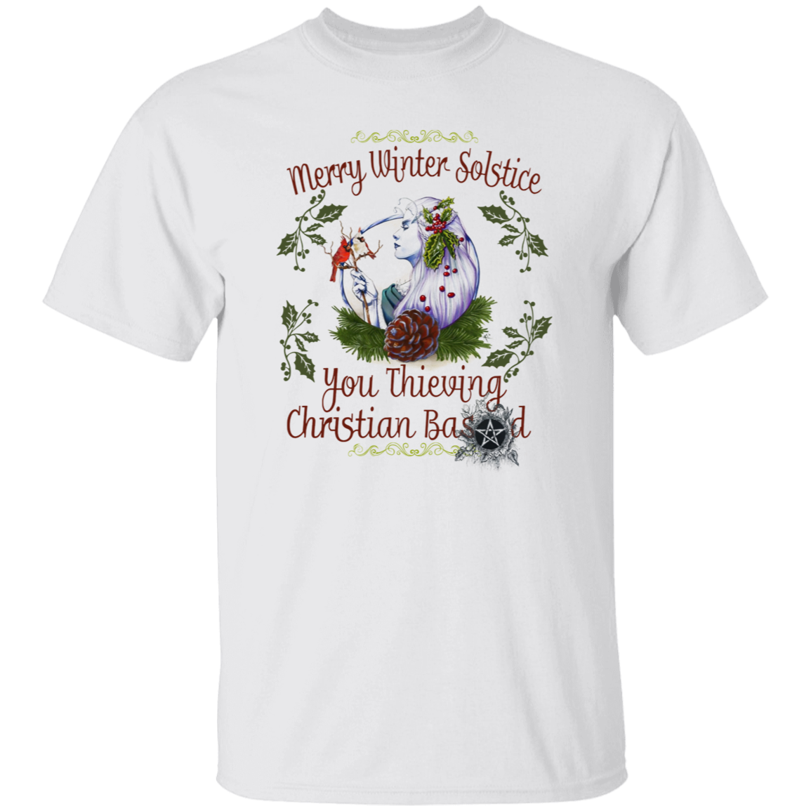 Merry Winter Solstice You Thieving Christian Based Vintage T-Shirt