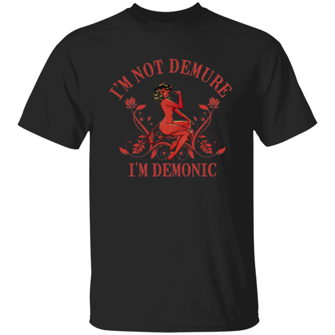 I'm Not Demure I'm Demonic Unisex T-Shirt - jasmine - ID05092402
