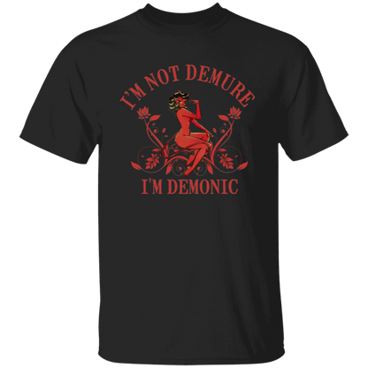 I'm Not Demure I'm Demonic Unisex T-Shirt - jasmine - ID05092402