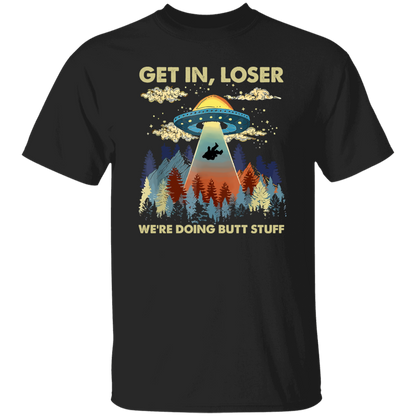 Bigfoot Alien Ufo Shirt Bigfoot Get In Loser Vintage T-Shirt