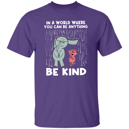 Be Kind In A World Where You Can Be Anything Teacher T-Shirt - lapicta