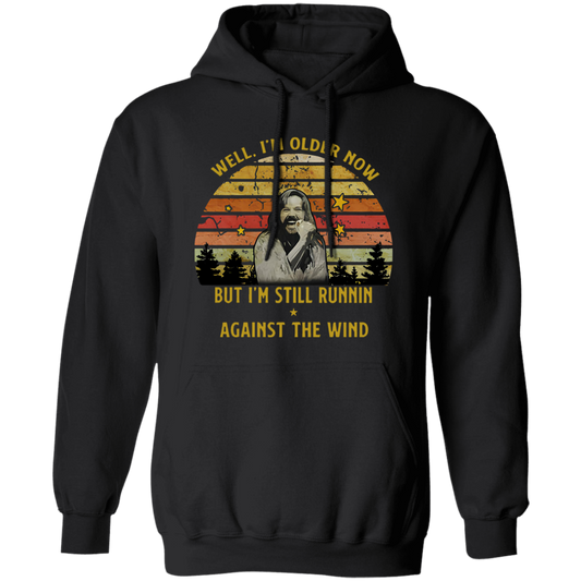 Seger Well I'm Older Now I'm Still Running Vintage T-Shirt, Bob Seger Shirt, Music Lovers Shirt, Gift Tee For You And Family	G185 Gildan Pullover Hoodie