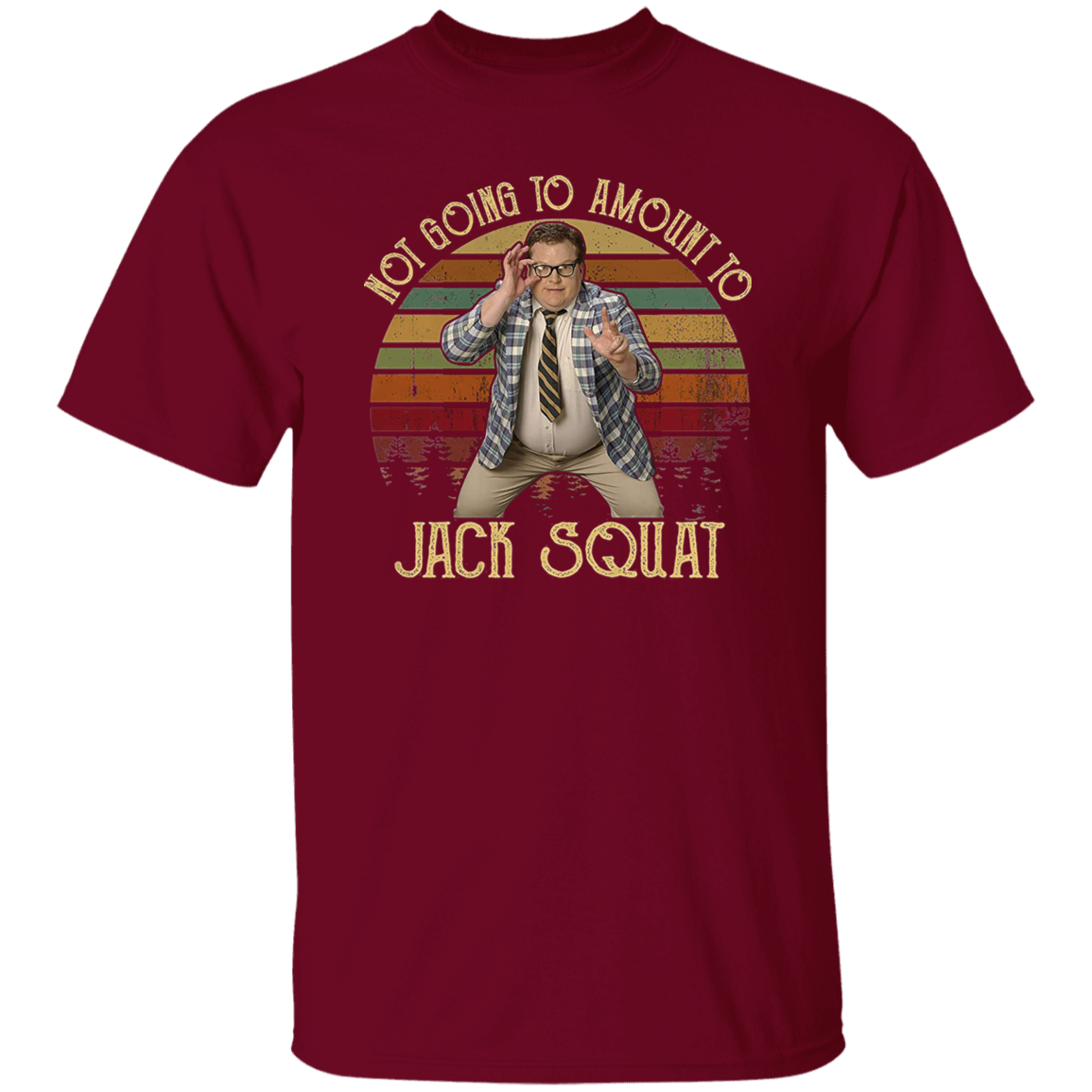 Matt Foley Not Going to Amount to Jack Squat Vintage T-Shirt