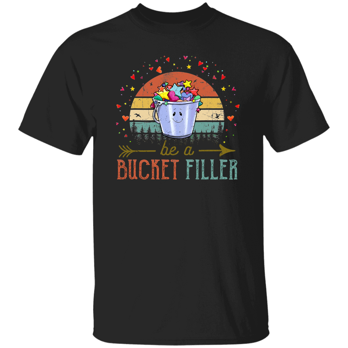 Be A Bucket Filler Teacher  T-Shirt - lapicta