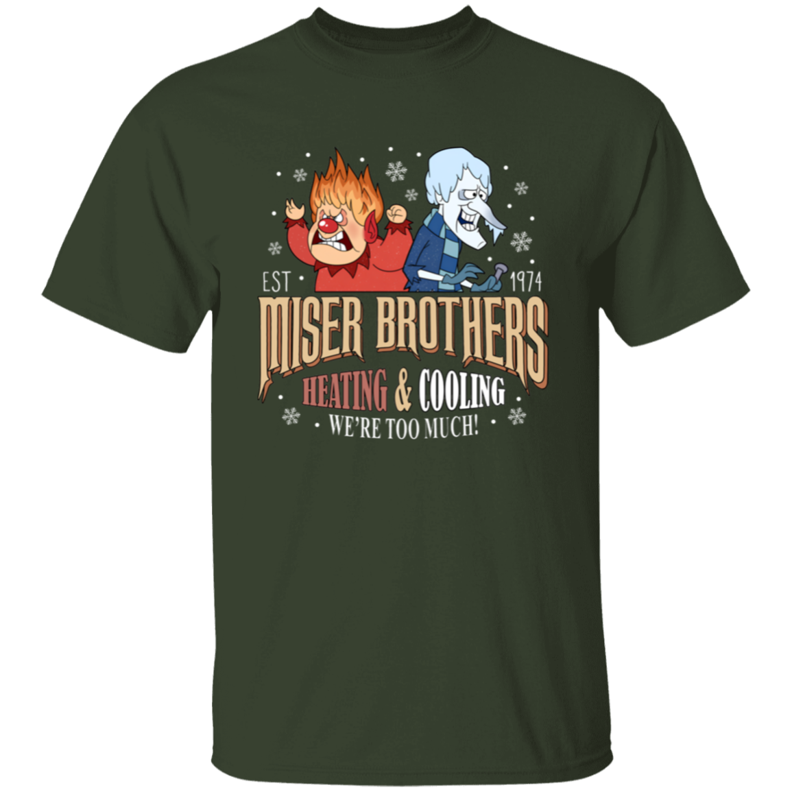 Miser Brothers Heating And Cooling T-Shirt - TS27112403