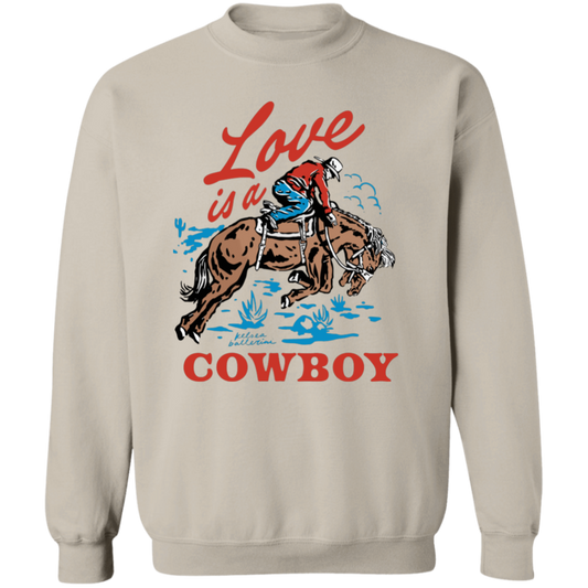 Love Is A Cowboy  Sweatshirt