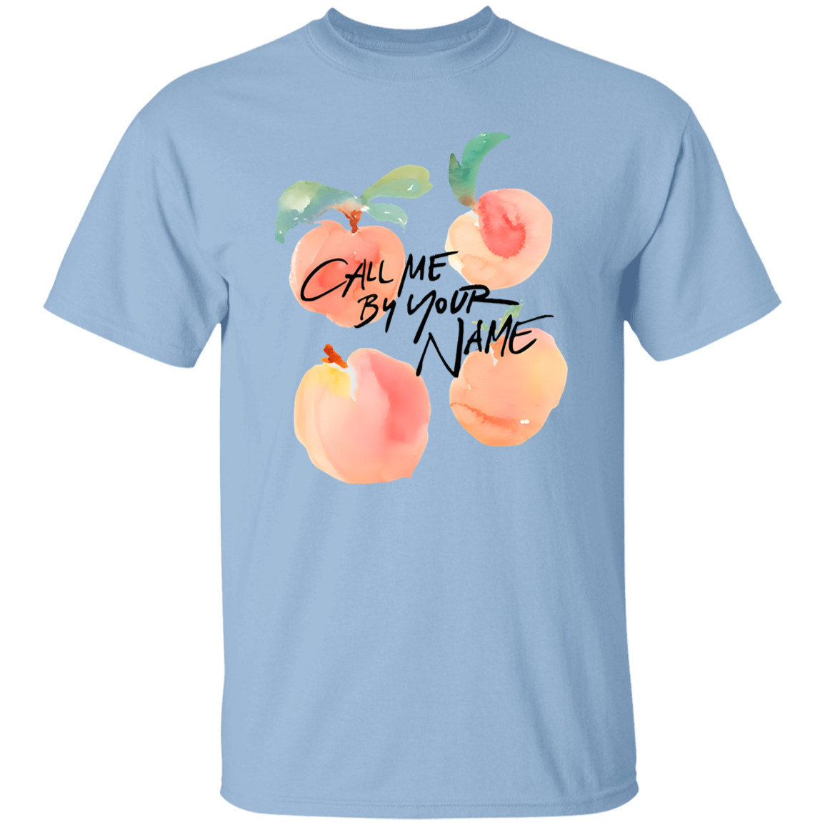 G500 5.3 oz. T-Shirt Call Me By Your Name Peaches Timothee Chalamet Unisex T-Shirt