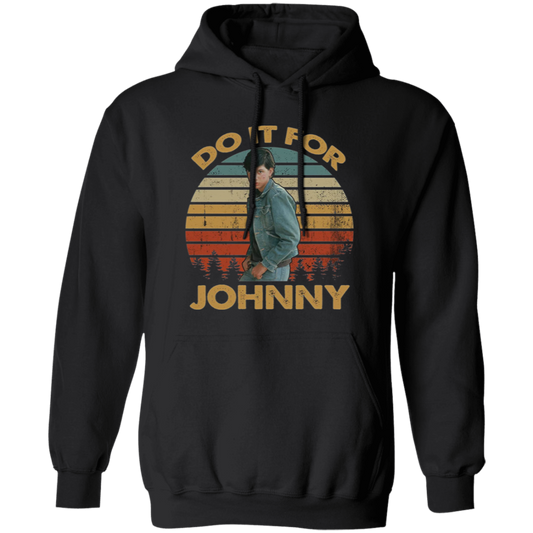 Do It for Johnny Vintage T-Shirt, The Outsiders Shirt, 90s Movie Shirt, Crime Movie Shirt, Ponyboy Shirt, Outsiders Lovers Shirt	G185 Gildan Pullover Hoodie