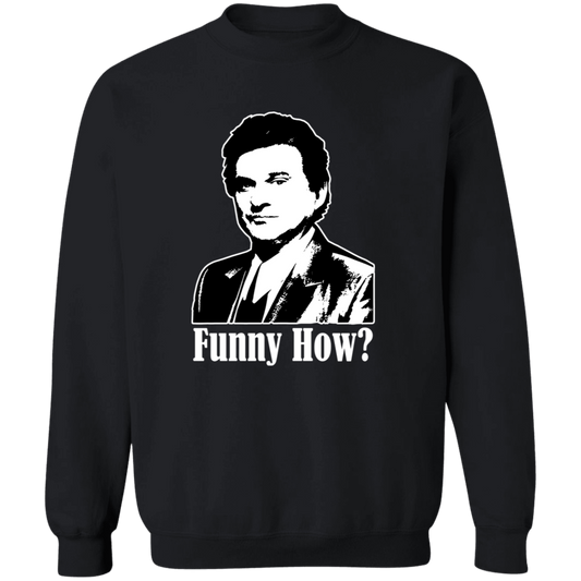 Funny How Goodfellas Vintage Crewneck Pullover Sweatshirt -