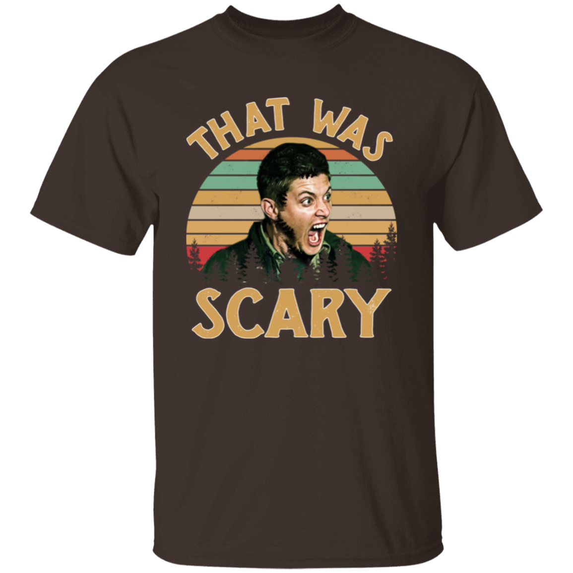 Dean Winchester Supernatural That Was Scary Funny Vintage Retro Unisex  T-Shirt - lucy - 92252218