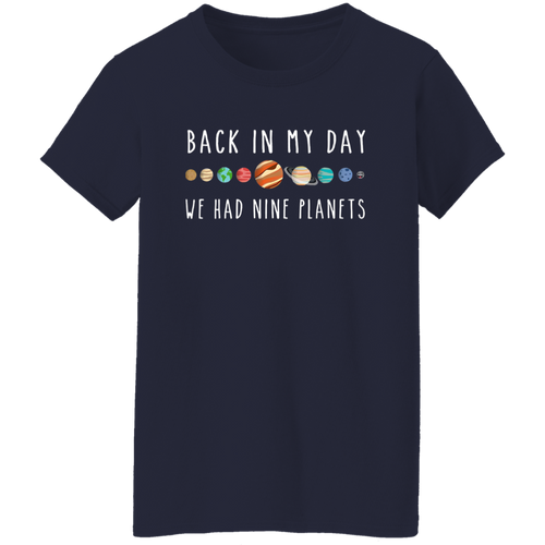 Back In My Day We Had Nine Planets Teacher Vintage T-Shirt - WOMAN