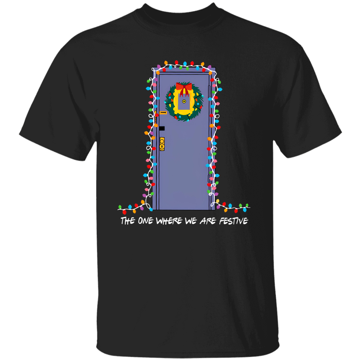 The One Where We Are Festive Teacher Vintage Unisex  T-Shirt - letter