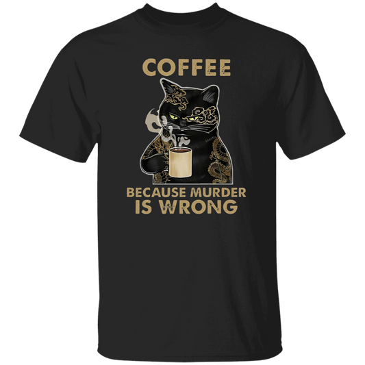 Black Cat Coffee Because Murder Is Wrong Vintage T-Shirt, Cat Shirt, Black Cat Shirt, Cat Lovers Shirt, Gift Tee For You And Your Family	G500 5.3 oz. T-Shirt