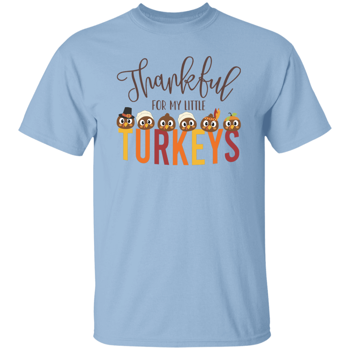 Thankful For My Little Turkeys Teacher  T-Shirt - lapicta