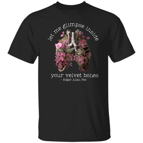 Edgar Allan Poe Let Me Glimpse Inside Your Velvet Bones Funny Halloween Teacher Vintage T-Shirt