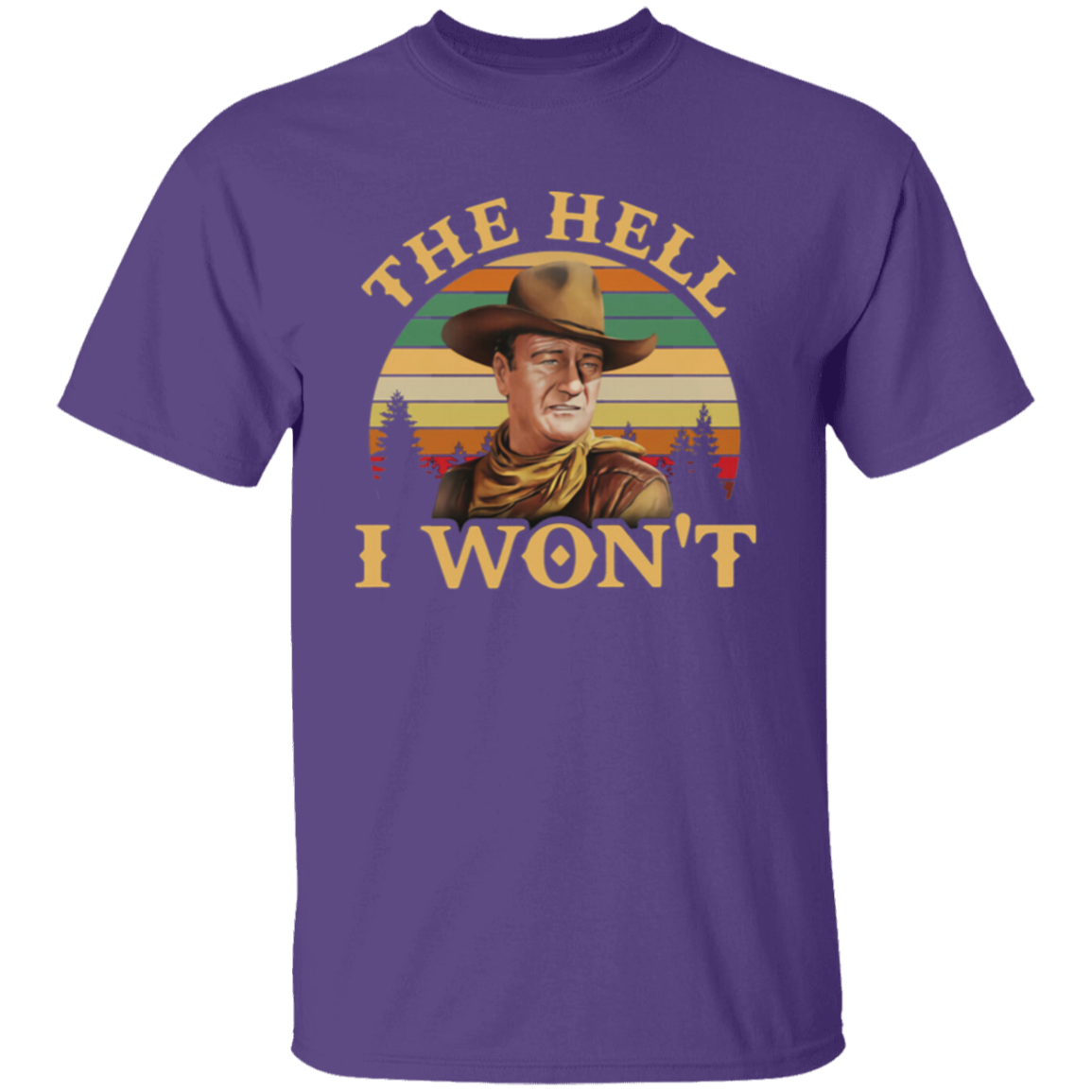 The Hell I Won’t Retro Vintage Unisex T-Shirt - lucy - 89233120