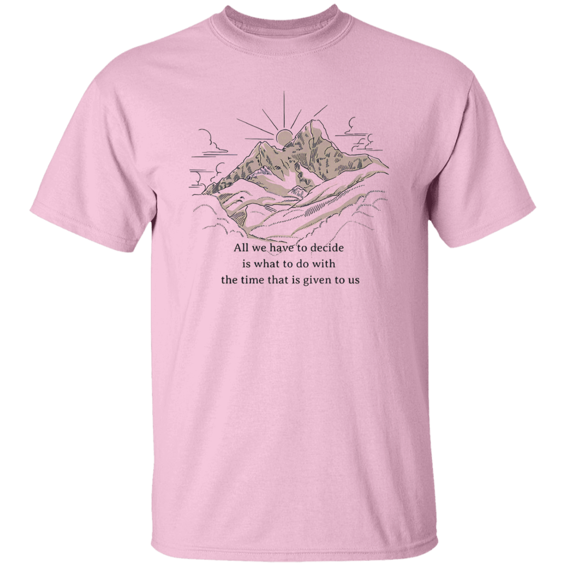 All We Have To Decide Is What To Do With The Time That Is Given To Us Vintage T-Shirt