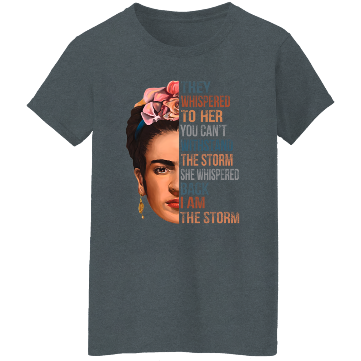 I Am The Storm Frida Kahlo Painter Art Vintage T-Shirt - WOMEN