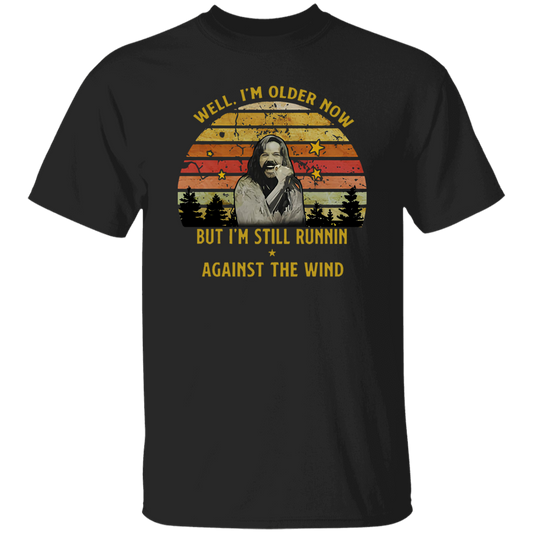Seger Well I'm Older Now I'm Still Running Vintage T-Shirt, Bob Seger Shirt, Music Lovers Shirt, Gift Tee For You And Family	G500 5.3 oz. T-Shirt