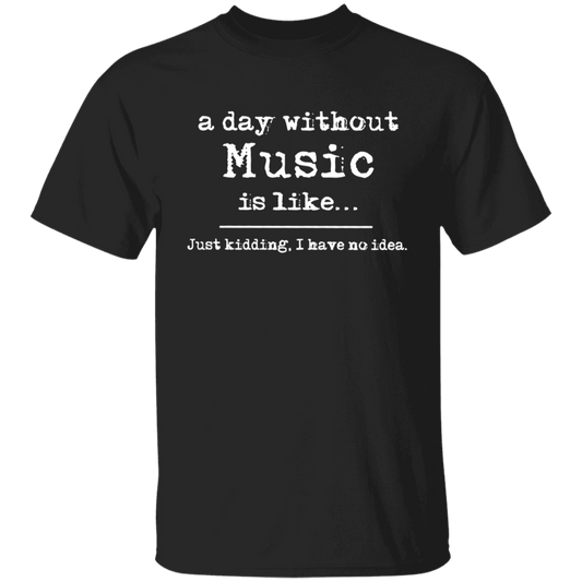 A Day Without Music Is Like Teacher Vintage G500B Youth 5.3 oz 100% Cotton T-Shirt - letter