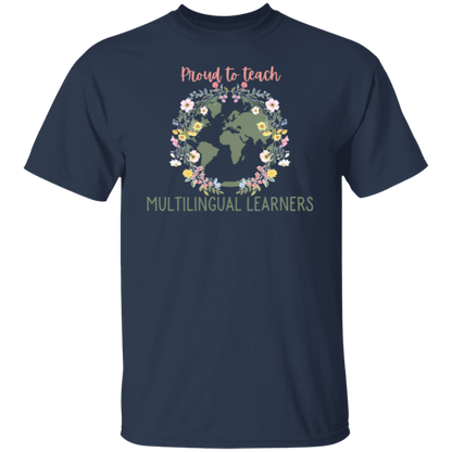 Proud To Teach Multilingual Learners Teacher T-Shirt - CDCraft